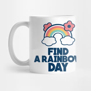 3rd April - Find A Rainbow Day Mug